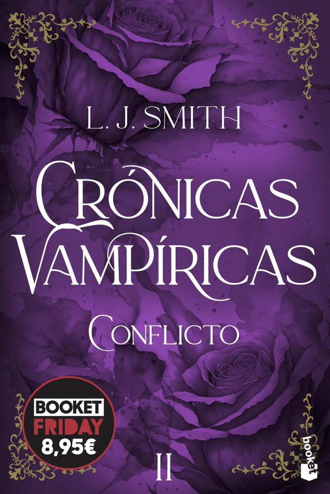 Conflicto (crónicas Vampíricas, 2)