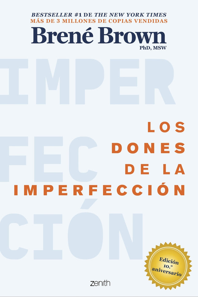Los Dones De La Imperfección