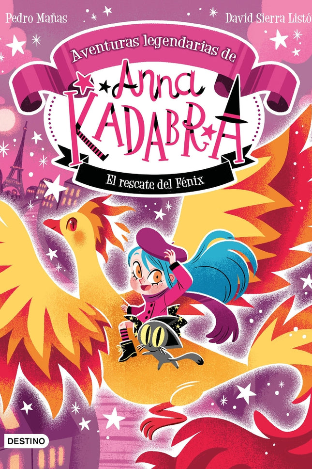 Anna Kadabra. Aventuras Legendarias 4. El Rescate Del Fénix