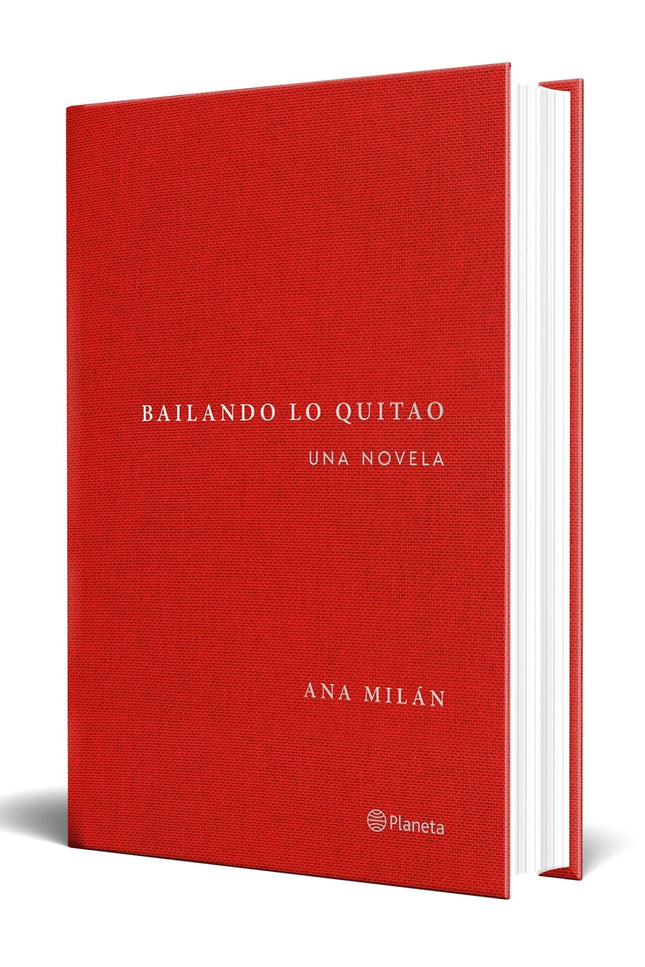 Bailando lo quitao - Ana Milán - Tapa dura