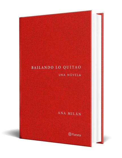 Bailando lo quitao - Ana Milán - Tapa dura
