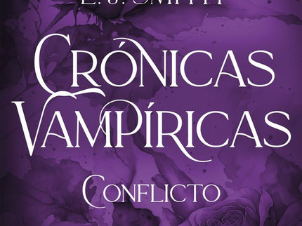 Conflicto (Crónicas vampíricas, 2) - L. J. Smith - Tapa blanda