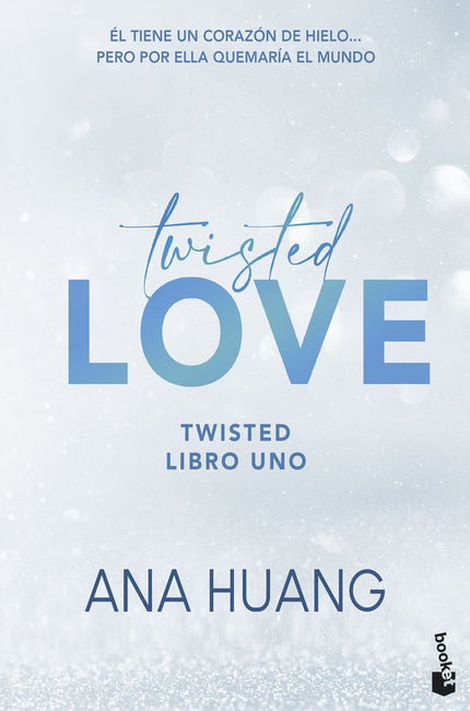 Twisted Love (Serie Twisted, 1) - Ana Huang - Tapa blanda