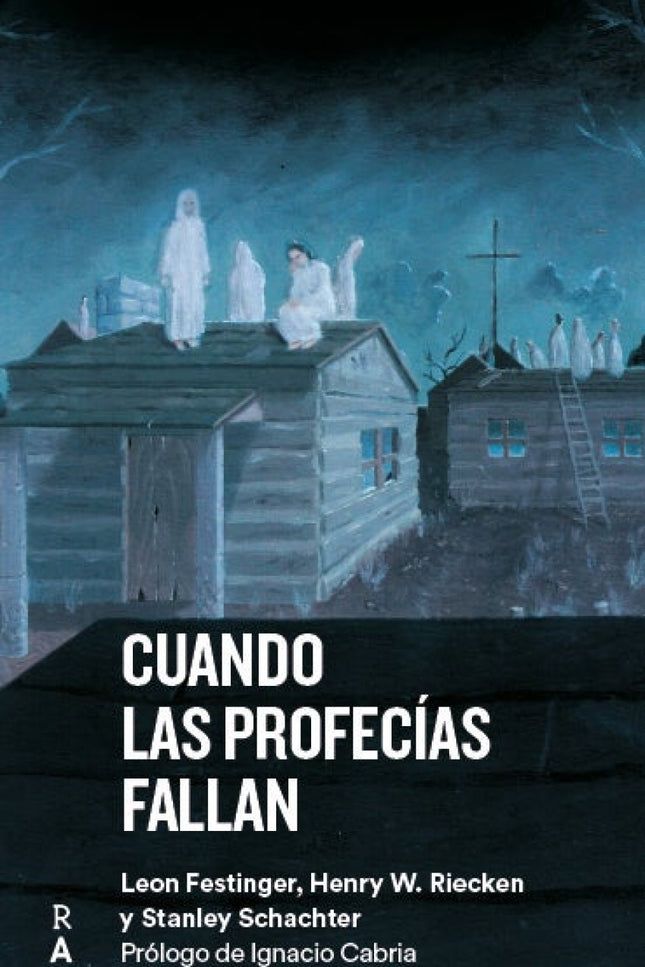 Cuando Las Profecías Fallan