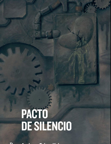 Portada del libro Pacto De Silencio
