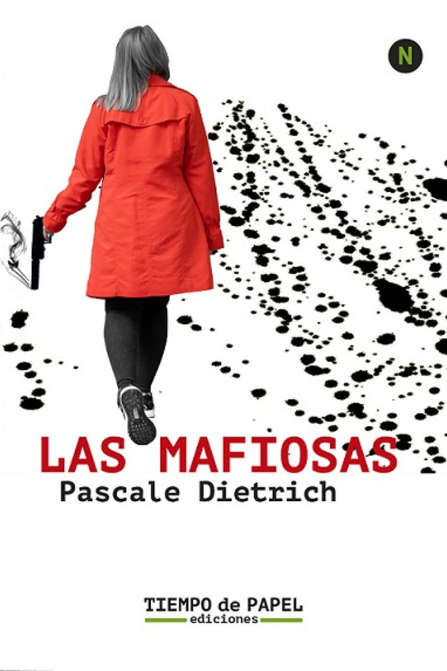 Libro Las Mafiosas: La familia de un viejo capo de la mafia de Grenoble intenta por todos los medios que no se cumpla su última voluntad. A partir de aquí, la novela describe con humor ácido el mundo del crimen organizado en el que las mujeres han abandonado el segundo plano al que tradicionalmente han sido relegadas para enfrentarse a los obsoletos códigos de honor que no las representan.