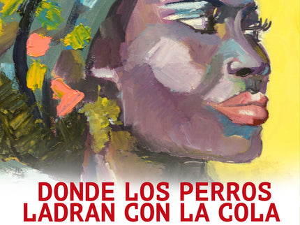 Donde Los Perros Ladran Con La Cola