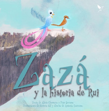 Zazá Y La Historia De Rui