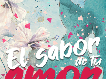 El Sabor De Tu Amor
