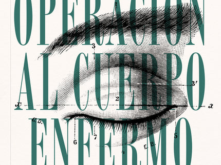 OPERACION AL CUERPO ENFERMO - Sergio Loo - RUSTICA