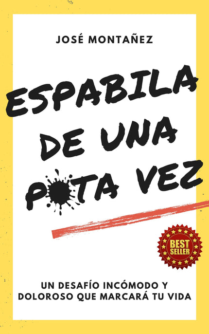 Espabila De Una Puta Vez