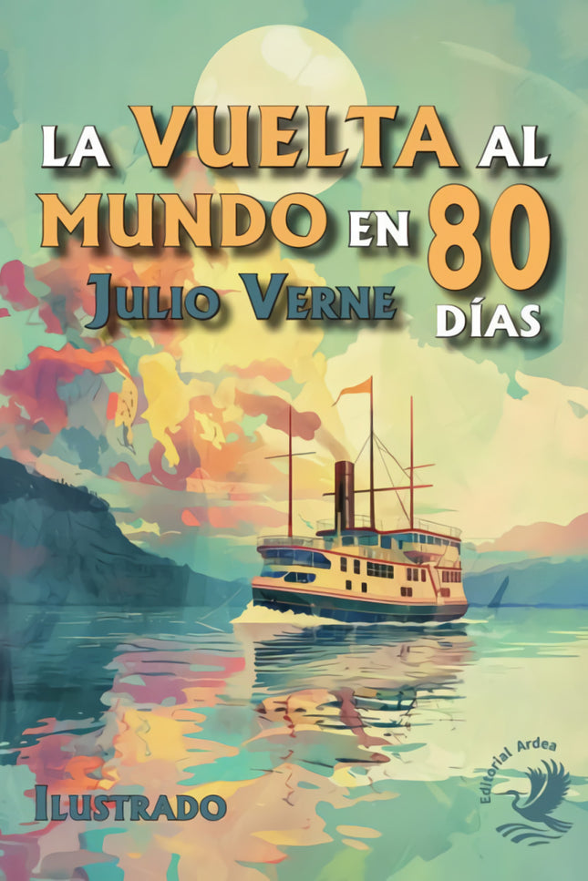 La Vuelta Al Mundo En Ochenta Días