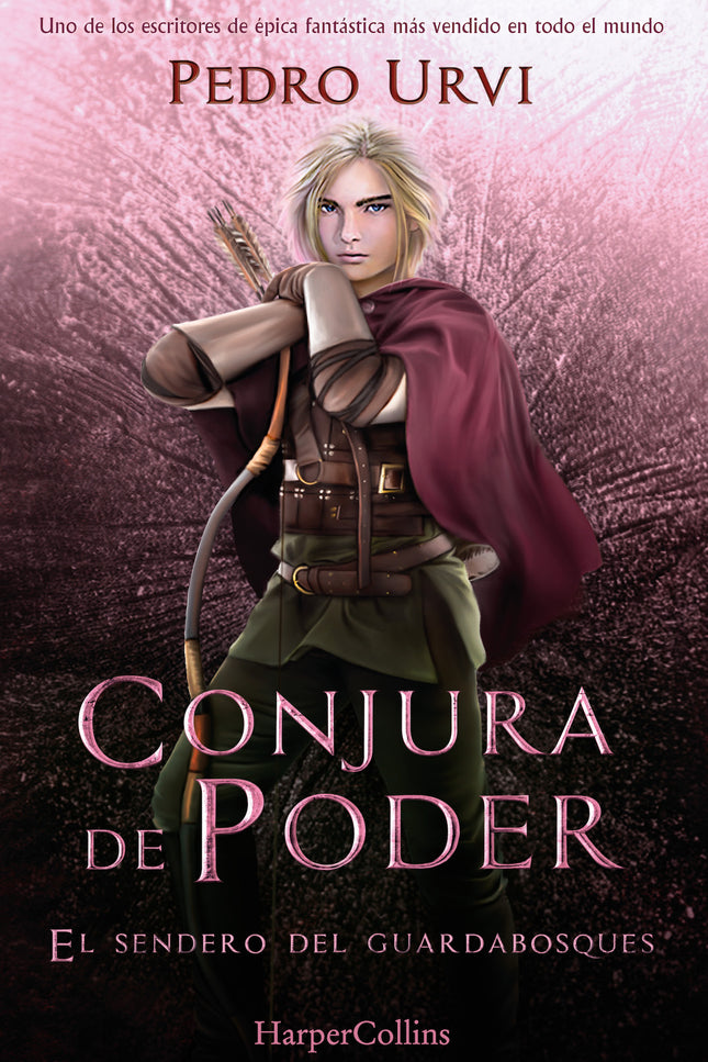 CONJURA DE PODER SENDERO GUARDABOSQUES 9 - Pedro Urvi - TAPA DURA