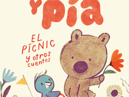 Oso Y Pia. El Picnic Y Otras Historias