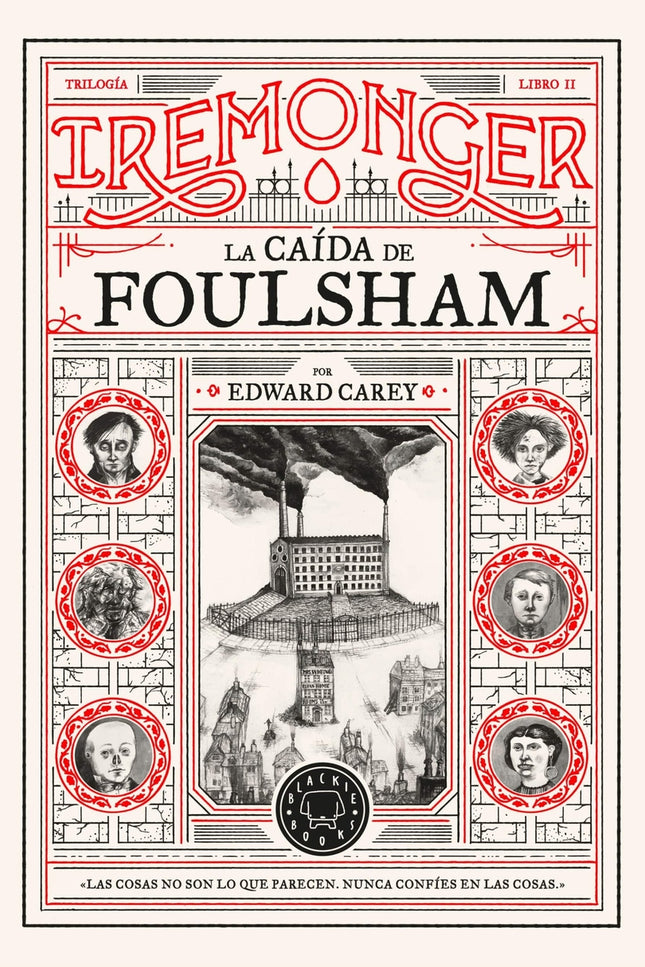 Trilogía Iremonger 2: La Caída De Foulsham