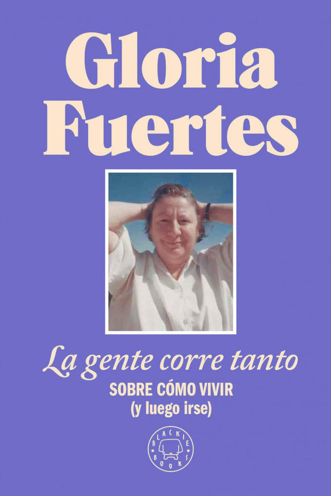 La Gente Corre Tanto