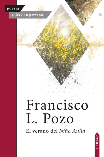 El verano del Niño Aúlla - Francisco L. Pozo - Tapa blanda