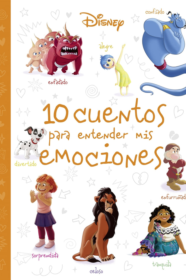 Disney. 10 Cuentos Para Entender Mis Emociones