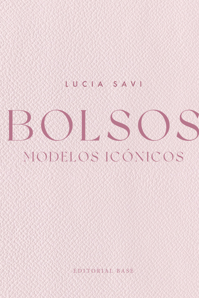 Bolsos. Modelos Icónicos