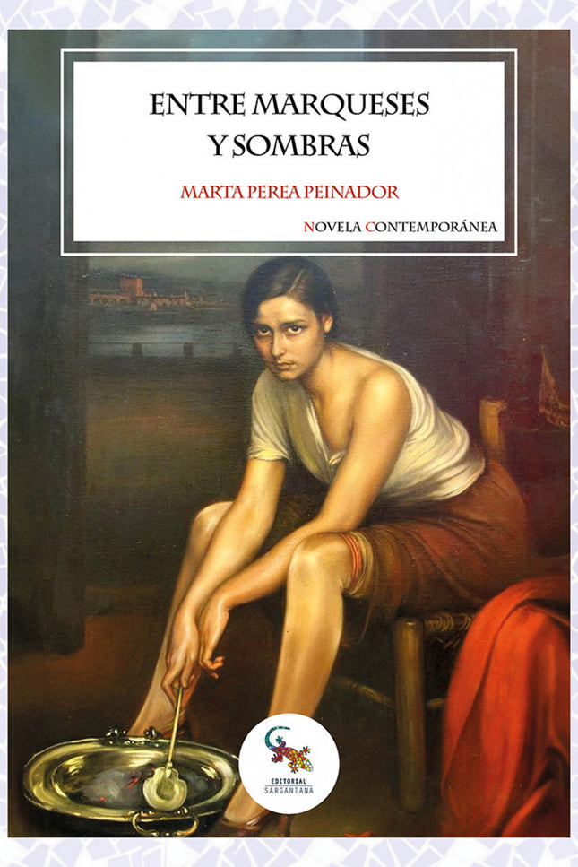 Entre Marqueses Y Sombras