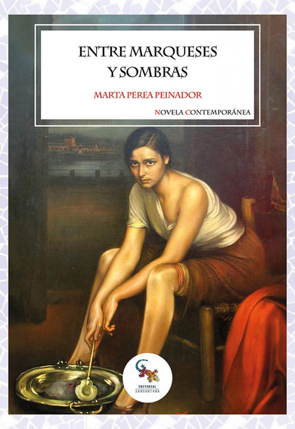 Entre Marqueses Y Sombras