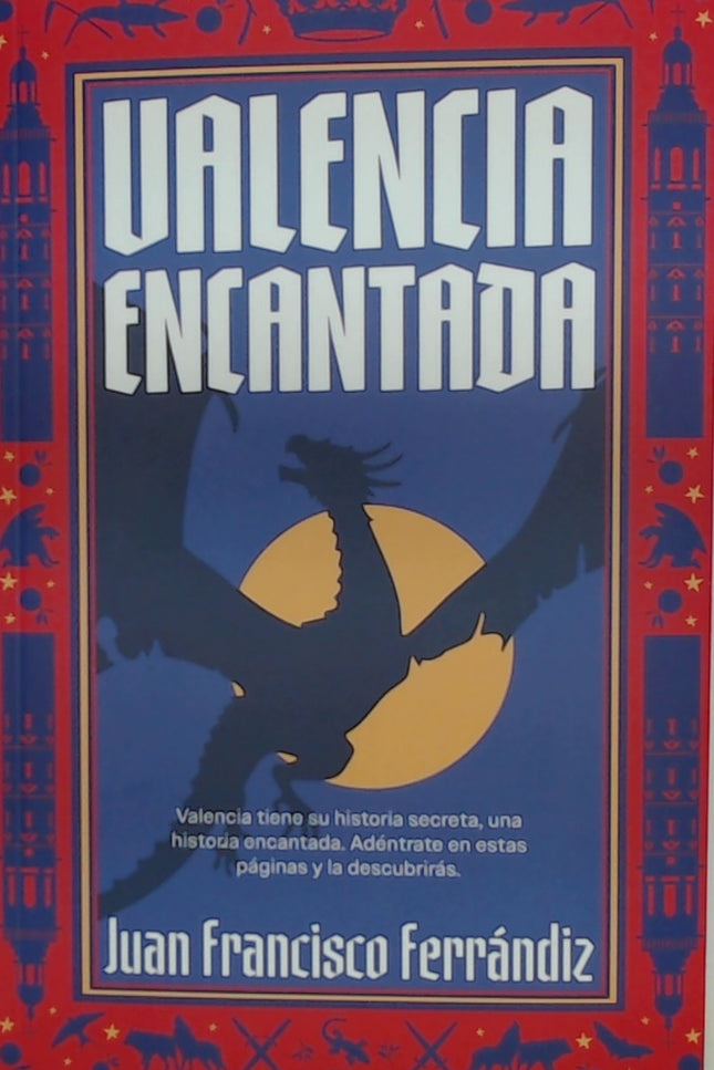 Valencia Encantada