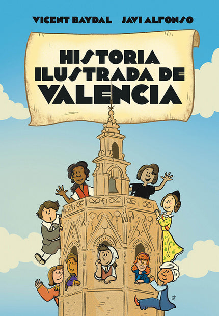 Historia Ilustrada De Valencia