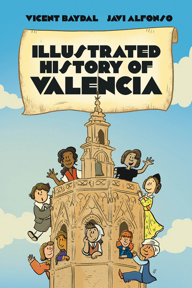 Illustrated History Of Valencia