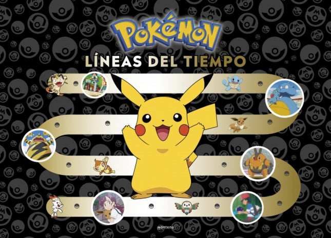 Pokémon. Líneas Del Tiempo (colección Pokémon)