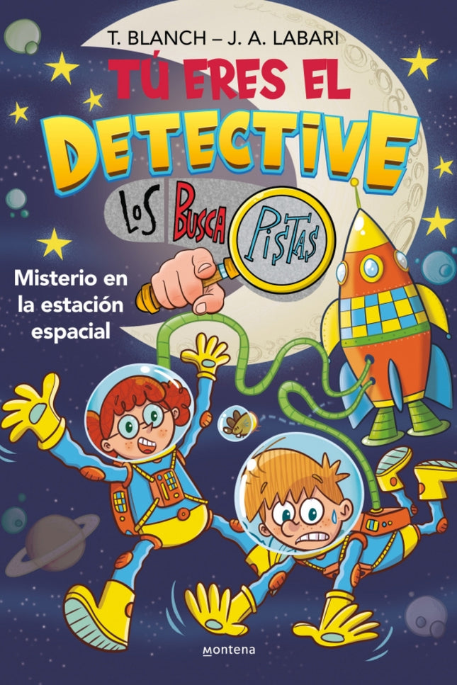 Tú Eres El Detective Con Los Buscapistas 6 - Misterio En La Estación Espacial