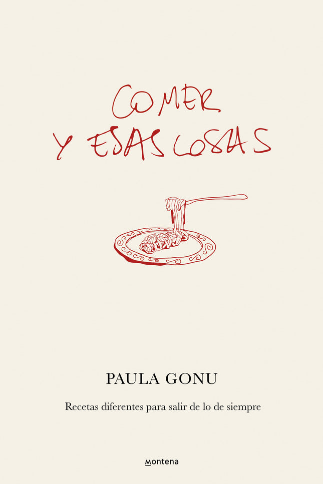 Comer Y Esas Cosas
