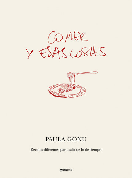 Comer Y Esas Cosas