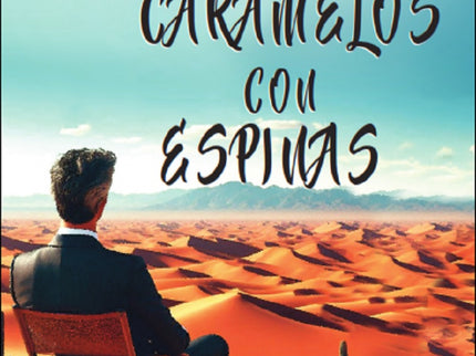 Caramelos Con Espinas