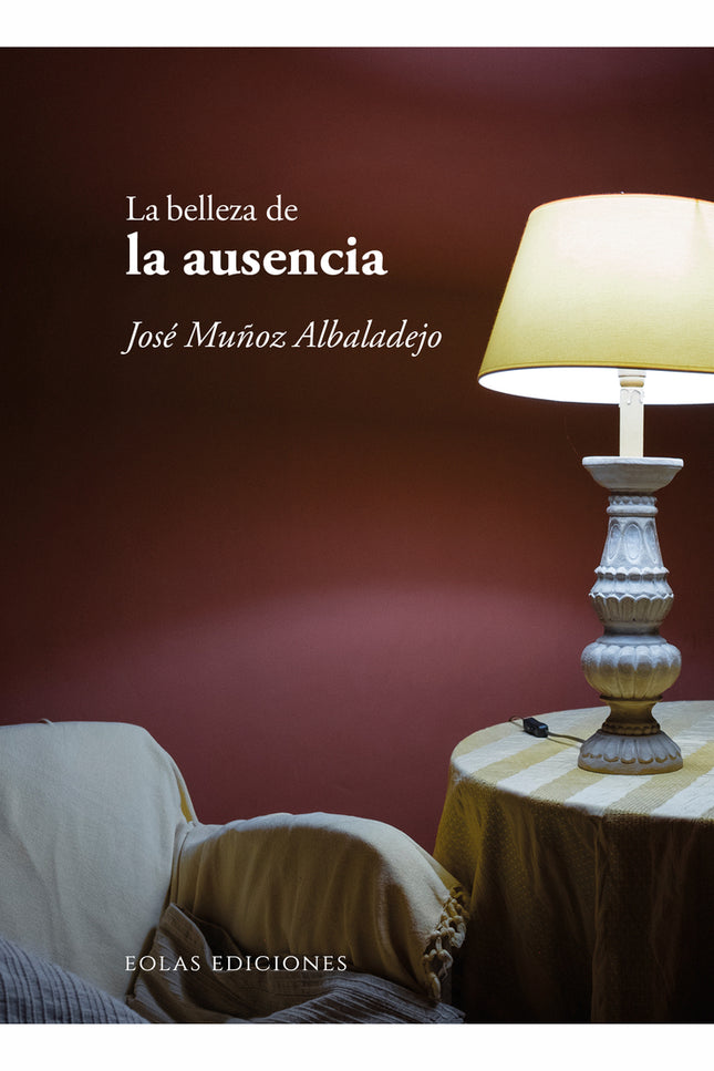 La Belleza De La Ausencia