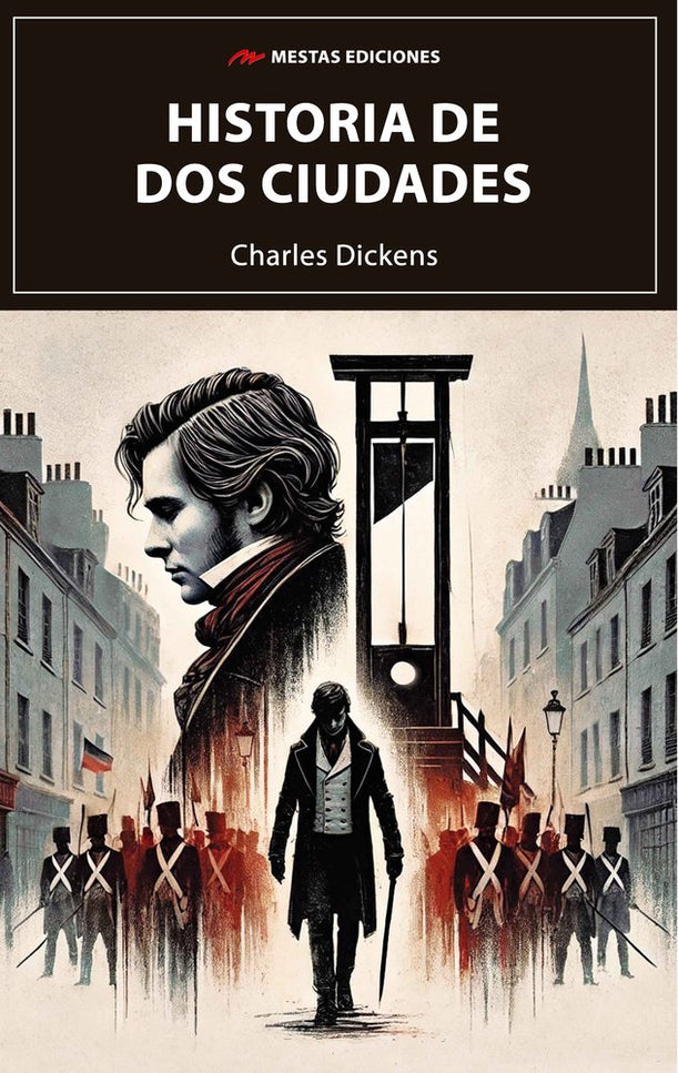 HISTORIA DE DOS CIUDADES - Charles Dickens - Tapa blanda