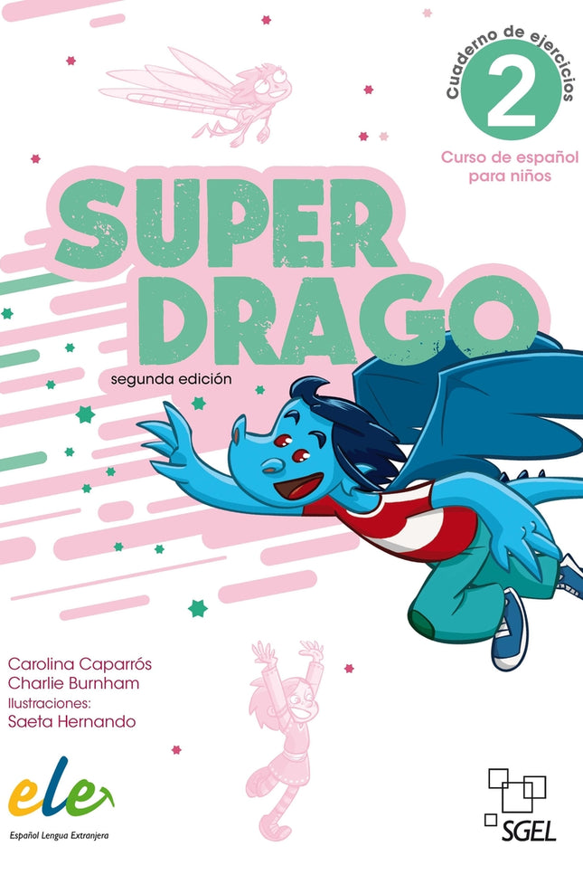 Superdrago 2 Cuaderno De Ejercicios