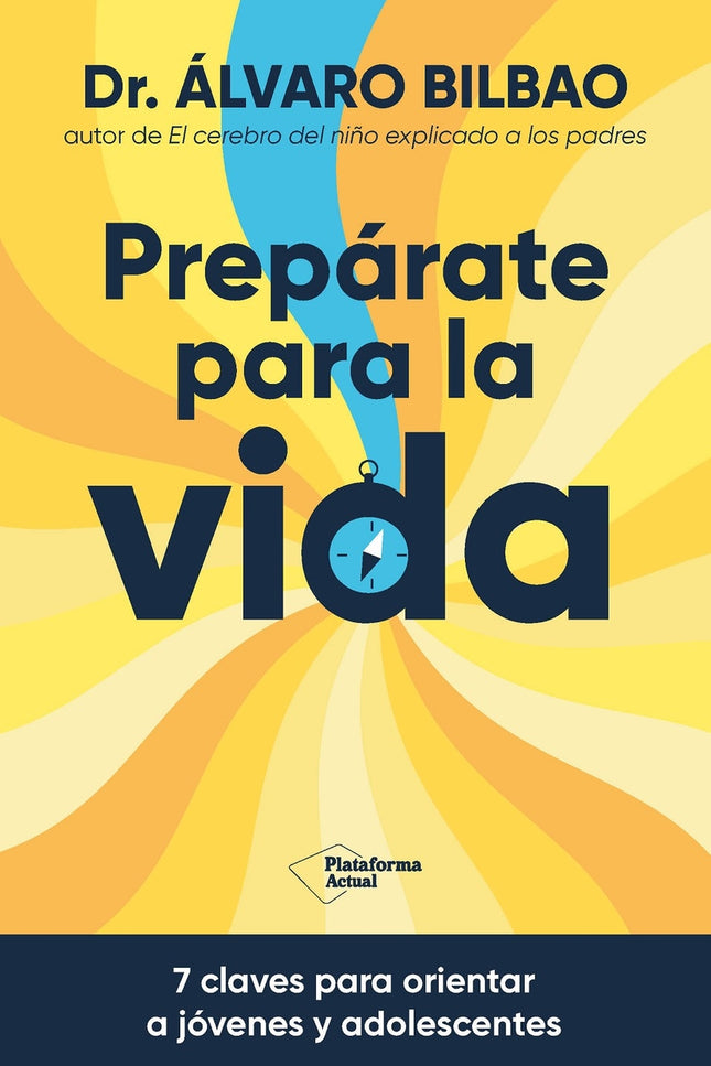 Prepárate Para La Vida?