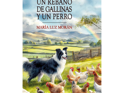 Un Rebaño De Gallinas Y Un Perro