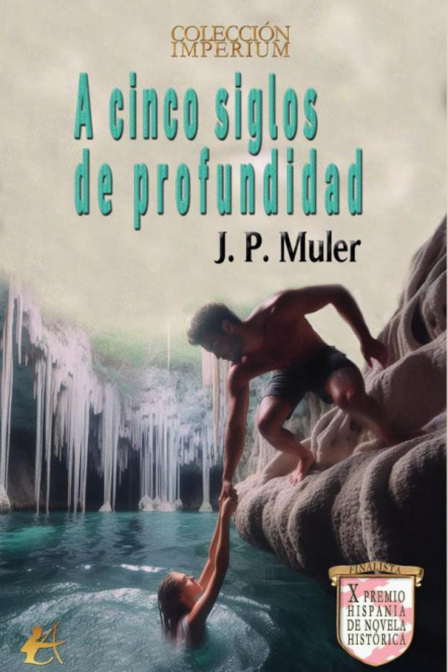 Cinco Siglos De Profundidad, A