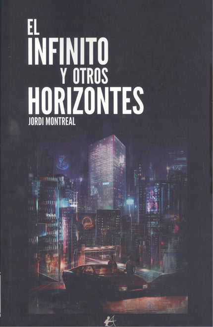 El Infinito Y Otros Horizontes