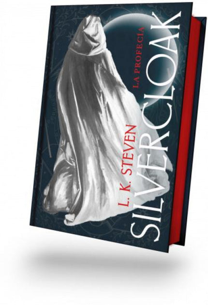 Silvercloak: La Profecía
