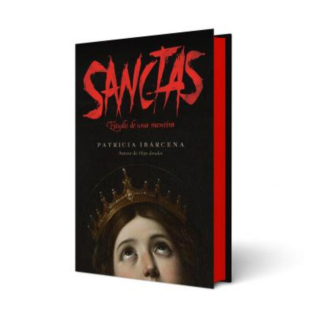 Sanctas: Estudio De Una Mentira