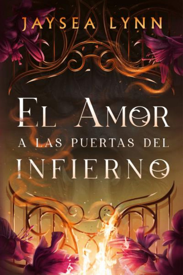 El Amor A Las Puertas Del Infierno