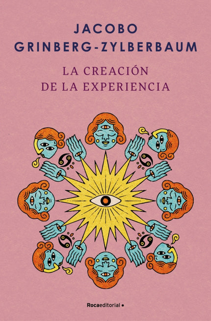 La Creación De La Experiencia