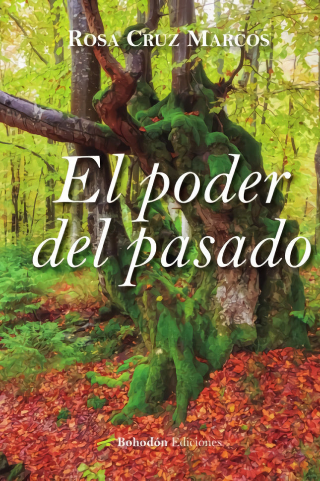 El Poder Del Pasado