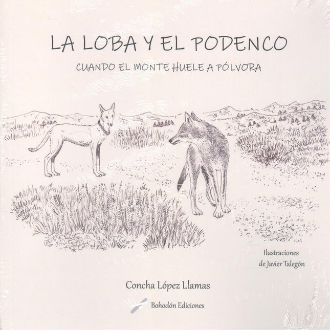 La Loba Y El Podenco