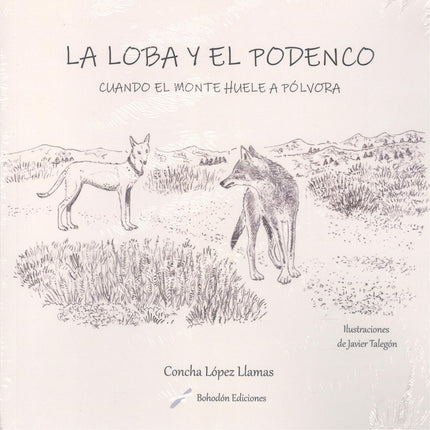 La Loba Y El Podenco