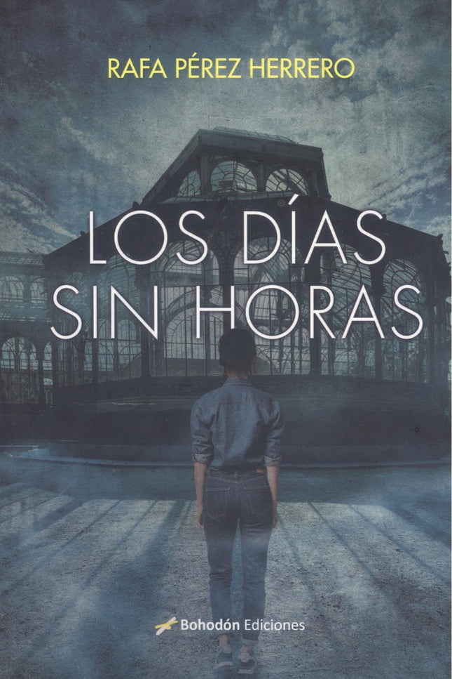 Los Días Sin Horas