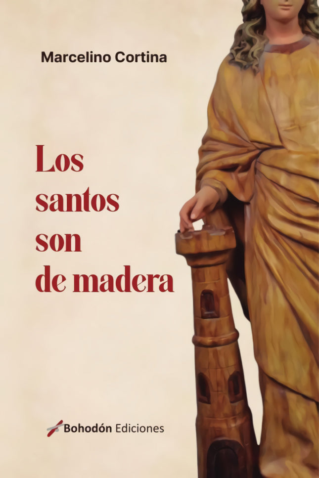 Los Santos Son De Madera