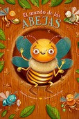 Mundo De Las Abejas, El